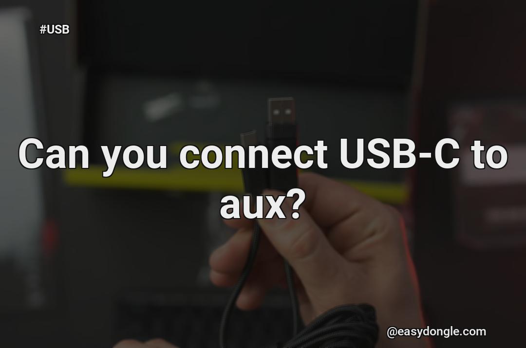 can-i-connect-usb-c-to-aux