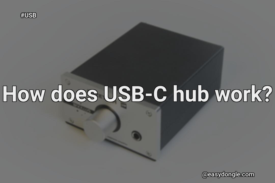 how-does-the-usb-c-hub-work